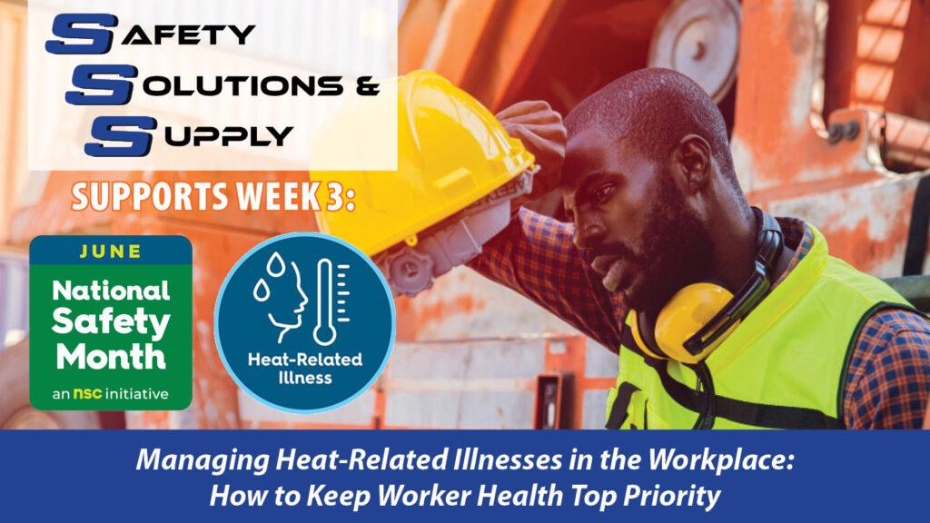 Managing Heat-Related Illnesses in the Workplace: How to Keep Worker Health Top Priority